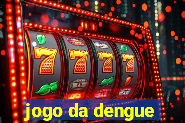 jogo da dengue